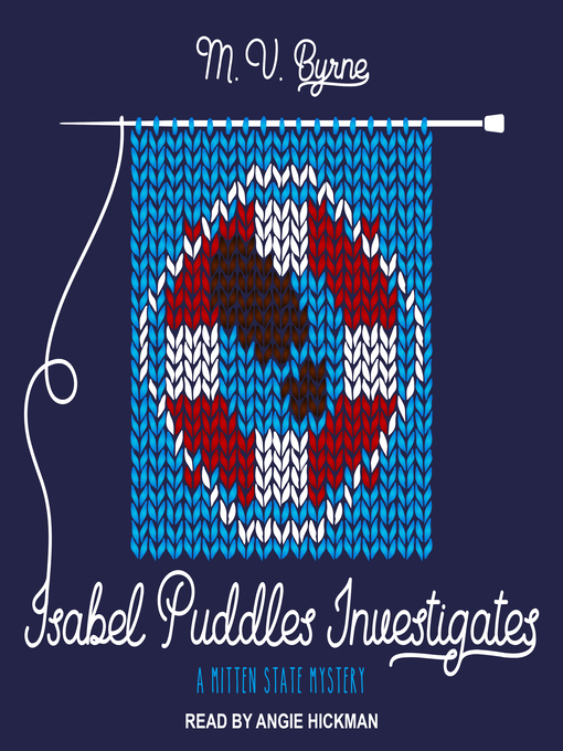 Title details for Isabel Puddles Investigates by M.V. Byrne - Available